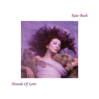 Kate Bush - Hounds of Love, 1985