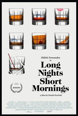 <i>Long Nights Short Mornings</i> 2016 American film