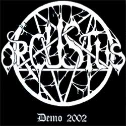 <i>Demo 2002</i> 2003 demo album by Orcustus