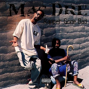 <i>Rapper Gone Bad</i> 1999 studio album by Mac Dre