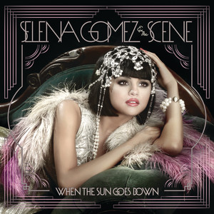 <i>When the Sun Goes Down</i> (Selena Gomez & the Scene album) 2011 studio album by Selena Gomez & the Scene