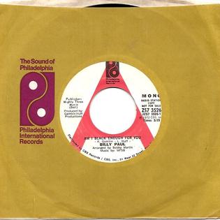 Am I Black Enough for You? (song) 1973 single by Billy Paul