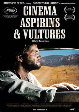 <i>Cinema, Aspirins and Vultures</i> 2005 film directed by Marcelo Gomes