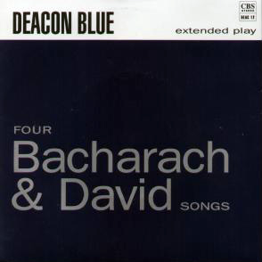 <i>Four Bacharach & David Songs</i> 1990 EP by Deacon Blue