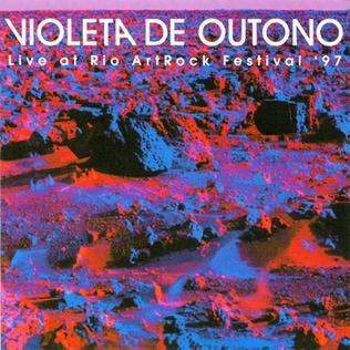 <i>Live at Rio ArtRock Festival 97</i> 2000 live album by Violeta de Outono