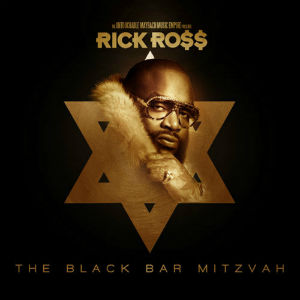 <i>The Black Bar Mitzvah</i> 2012 mixtape by Rick Ross