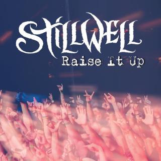 <i>Raise It Up</i> (album) 2015 studio album by StillWell