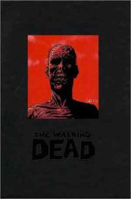 ''The Walking Dead Volume 1 Deluxe HC