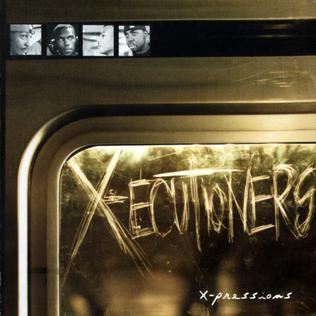 <i>X-Pressions</i> 1997 studio album by The X-Ecutioners