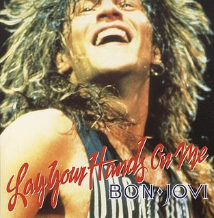 <span class="mw-page-title-main">Lay Your Hands on Me</span> 1989 single by Bon Jovi