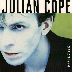 <span class="mw-page-title-main">Charlotte Anne</span> 1988 single by Julian Cope