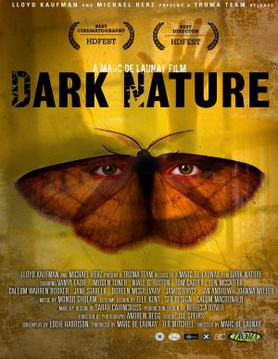 <i>Dark Nature</i> (2009 film) 2009 film