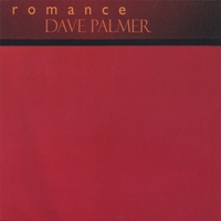 <i>Romance</i> (Dave Palmer album) 2006 studio album by Dave Palmer