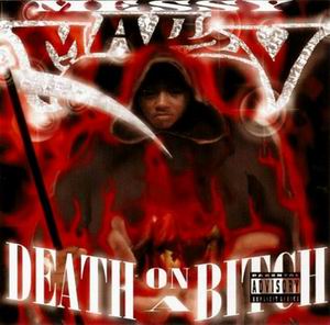 <i>Death on a Bitch</i> 1999 studio album by Messy Marv