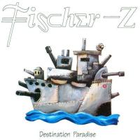 <i>Destination Paradise</i> 1992 studio album by Fischer-Z