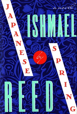 <i>Japanese by Spring</i> 1993 novel by Ishmael Reed