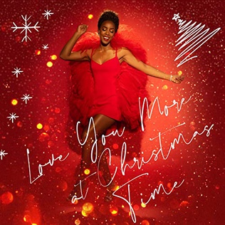 Love You More at Christmas Time 2019 song by Kelly Rowland