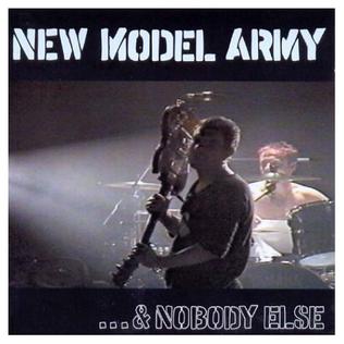 <i>...& Nobody Else</i> 1999 live album by New Model Army