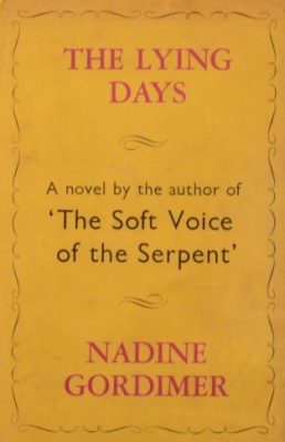 <i>The Lying Days</i> 1953 novel by Nadine Gordimer