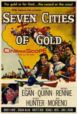 <i>Seven Cities of Gold</i> (film) 1955 film by Robert D. Webb