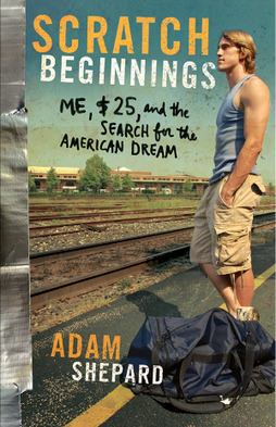 <i>Scratch Beginnings</i> Book by Adam Shepard