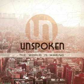 <i>The World Is Waking</i> extended play by Unspoken