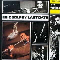 File:Eric Dolphy Last Date.jpg