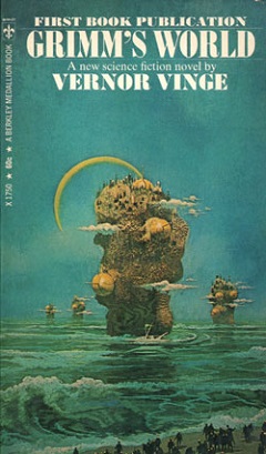<i>Grimms World</i> 1969 novel by Vernor Vinge