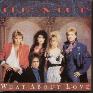 <span class="mw-page-title-main">What About Love</span> 1985 single by Heart