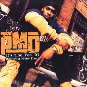 <span class="mw-page-title-main">It's the Pee</span> 1997 single by PMD featuring Mobb Deep