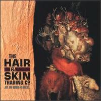 <i>Jo in Nine G Hell</i> 1992 studio album by The Hair and Skin Trading Company