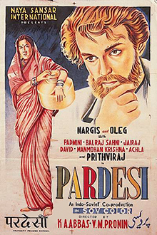 <i>Pardesi</i> (1957 film) 1957 Indo-Russian film directed by Khwaja Ahmad Abbas and Vasili Pronin