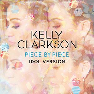 File:Kelly Clarkson - Piece by Piece Idol Version cover.png
