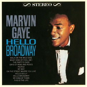 <i>Hello Broadway</i> 1964 studio album by Marvin Gaye