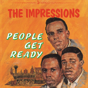 <i>People Get Ready</i> (The Impressions album) 1965 studio album by The Impressions