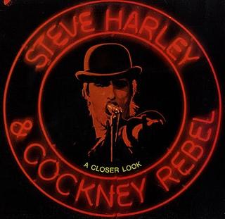 <i>A Closer Look</i> (Steve Harley & Cockney Rebel album) 1975 compilation album by Steve Harley & Cockney Rebel