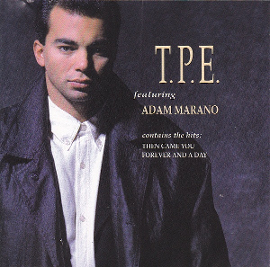 <i>T.P.E. Featuring Adam Marano</i> 1992 studio album by T.P.E.