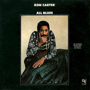 <i>All Blues</i> (Ron Carter album) 1974 studio album by Ron Carter