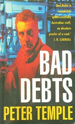 <i>Bad Debts</i> 1996 novel by Peter Temple