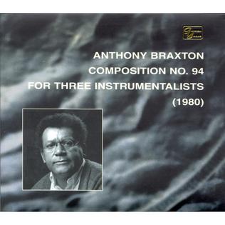 <i>Composition No. 94 for Three Instrumentalists (1980)</i> album