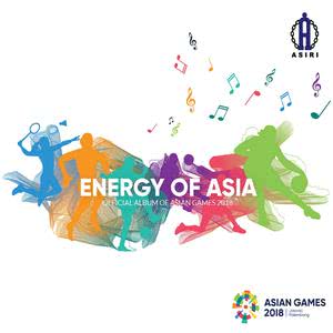 <i>Energy of Asia: Official Album of Asian Games 2018</i> 2018 compilation album by Various artists