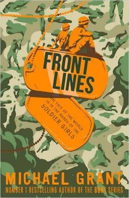 File:Front Lines book cover by Michael Grant ISBN 9781405273824.jpg