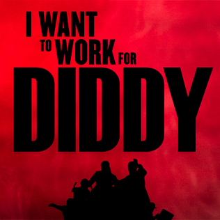 <i>I Want to Work for Diddy</i> American TV series or program