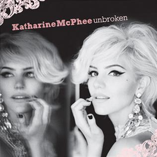 <i>Unbroken</i> (Katharine McPhee album) 2010 studio album by Katharine McPhee