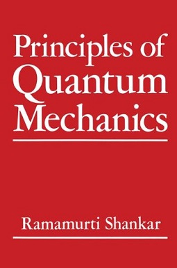 <i>Principles of Quantum Mechanics</i> Book by Ramamurti Shankar