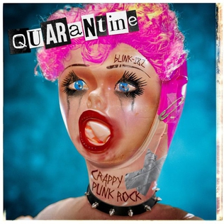 Quarantine (Blink-182 song) 2020 single by Blink-182