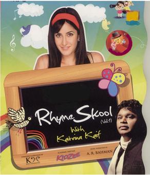 <i>Rhyme Skool with Katrina Kaif</i> 2010 studio album by A. R. Rahman with KM Music Conservatory, Katrina Kaif