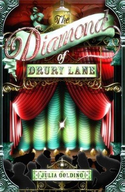 <i>The Diamond of Drury Lane</i> 2006 childrens historical novel by Julia Golding