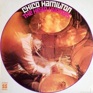 <i>The Head Hunters</i> 1969 studio album by Chico Hamilton