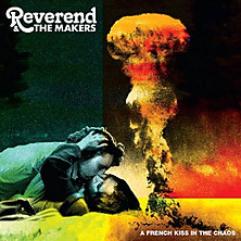 <i>A French Kiss in the Chaos</i> 2009 studio album by Reverend and the Makers